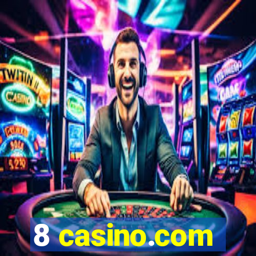 8 casino.com